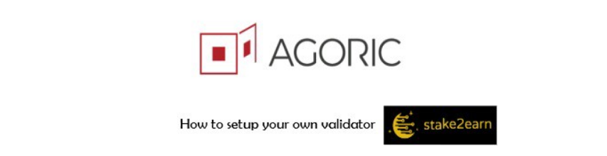 create-your-agoric-validator-with-stake2earn.png